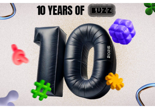A DECADE OF BUZZ. LET THE HYPE DROP!