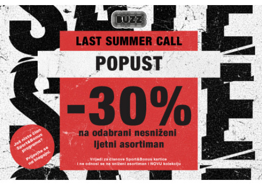 LAST SUMMER CALL! Ulovi -30% na odabrani nesniženi asortiman!